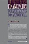 FINANCIACIÓN DE EXPORTACIONES CON APOYO OFICIAL