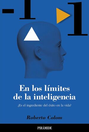 EN LOS LÍMITES DE LA INTELIGENCIA