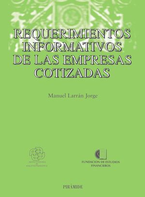 REQUERIMIENTOS INFORMATIVOS DE LAS EMPRESAS COTIZADAS