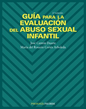 GUÍA PARA LA EVALUACIÓN DEL ABUSO SEXUAL INFANTIL