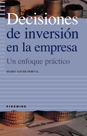 DECISIONES DE INVERSIÓN EN LA EMPRESA