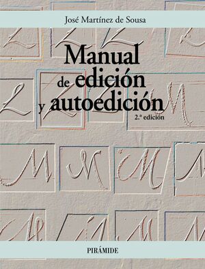 MANUAL DE EDICIÓN Y AUTOEDICIÓN