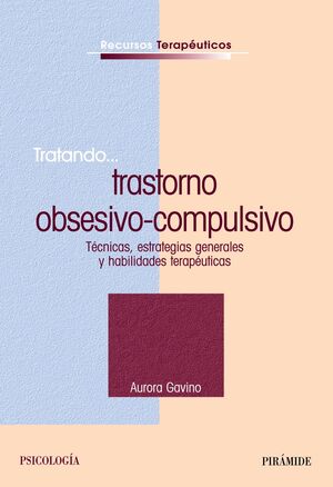 TRATANDO... TRASTORNO OBSESIVO-COMPULSIVO