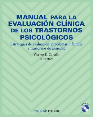 MANUAL PARA LA EVALUACIÓN CLÍNICA DE LOS TRASTORNOS PSICOLÓGICOS