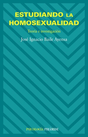 ESTUDIANDO LA HOMOSEXUALIDAD