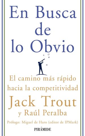 EN BUSCA DE LO OBVIO