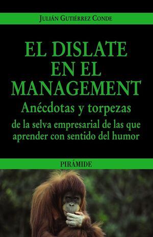 EL DISLATE EN EL MANAGEMENT