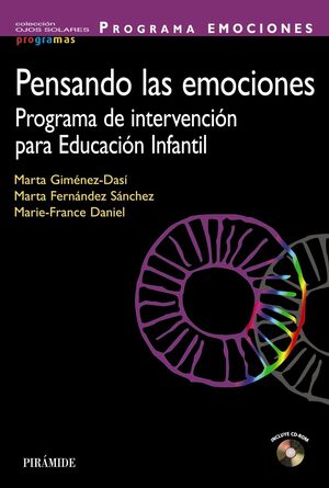 PENSANDO LAS EMOCIONES : PROGRAMA DE INTERVENCIÓN PARA EDUCACIÓN INFANTIL