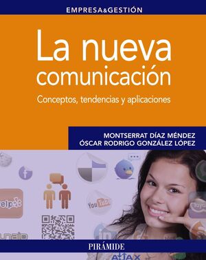 LA NUEVA COMUNICACIÓN