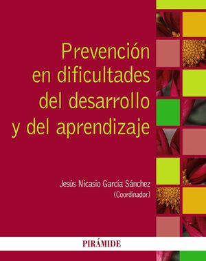 PREVENCIÓN EN DIFICULTADES DEL DESARROLLO Y DEL APRENDIZAJE