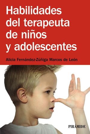 HABILIDADES DEL TERAPEUTA DE NIÑOS Y ADOLESCENTES