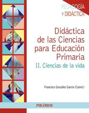 DIDÁCTICA DE LAS CIENCIAS PARA EDUCACIÓN PRIMARIA