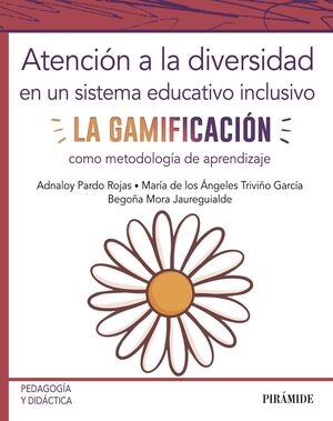 ATENCIÓN A LA DIVERSIDAD EN UN SISTEMA EDUCATIVO INCLUSIVO