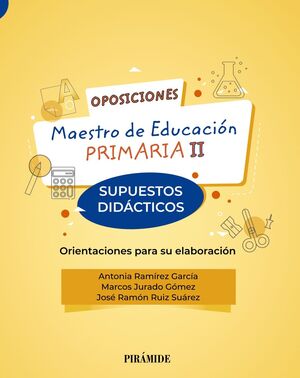 OPOSICIONES A MAESTRO DE EDUCACIÓN PRIMARIA II