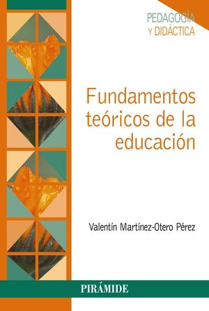 FUNDAMENTOS TEÓRICOS DE LA EDUCACIÓN