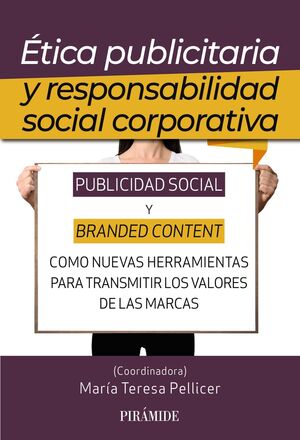 ÉTICA PUBLICITARIA Y RESPONSABILIDAD SOCIAL CORPORATIVA