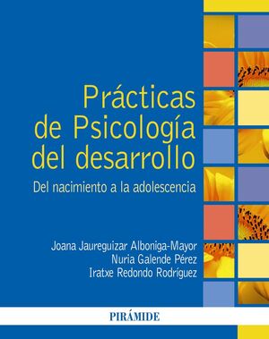 PRÁCTICAS DE PSICOLOGÍA DEL DESARROLLO