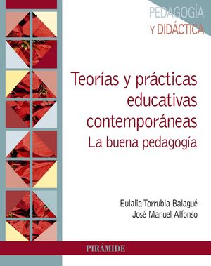 TEORÍAS Y PRÁCTICAS EDUCATIVAS CONTEMPORÁNEAS