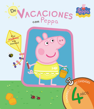 DE VACACIONES CON PEPPA - 4 AÑOS (PEPPA PIG. CUADERNO DE ACTIVIDADES)