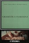 GRAMÁTICA FEMENINA