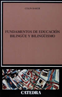 FUNDAMENTOS DE EDUCACIÓN BILINGÜE Y BILINGÜISMO
