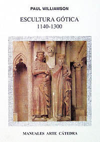 ESCULTURA GÓTICA, 1140-1300