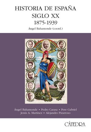 HISTORIA DE ESPAÑA. SIGLO XX. 1875-1939