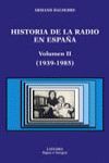 HISTORIA DE LA RADIO EN ESPAÑA. VOLUMEN II