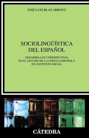 SOCIOLINGUÍSTICA DEL ESPAÑOL