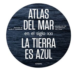 ATLAS DEL MAR EN EL SIGLO XXI