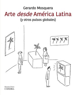 ARTE DESDE AMÉRICA LATINA