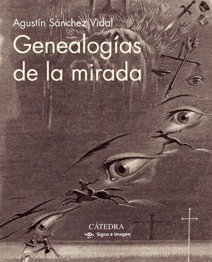 GENEALOGÍAS DE LA MIRADA