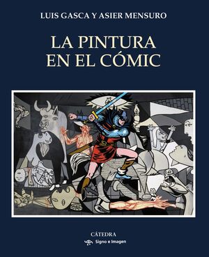 LA PINTURA EN EL CÓMIC