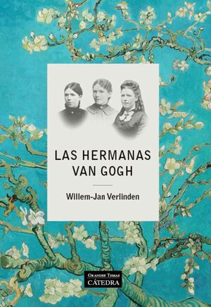 LAS HERMANAS VAN GOGH