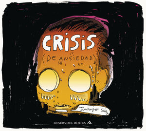 CRISIS (DE ANSIEDAD)