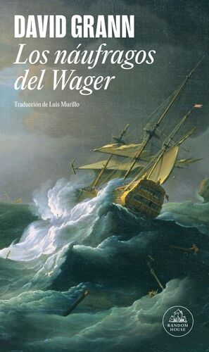 LOS NÁUFRAGOS DEL WAGER