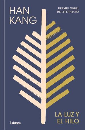 LUZ Y EL HILO, LA