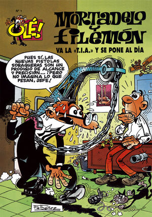 VA LA T.I.A. Y SE PONE AL DÍA (OLÉ! MORTADELO 1)