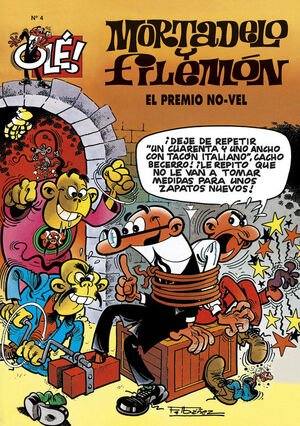 EL PREMIO NO-VEL (OLÉ! MORTADELO 4)