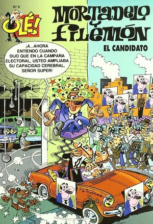 EL CANDIDATO (OLÉ! MORTADELO 9)