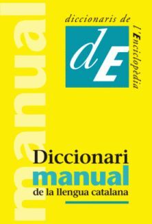 DICCIONARI MANUAL DE LA LLENGUA CATALANA