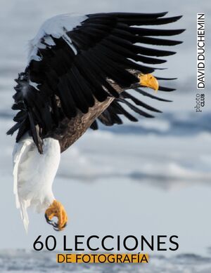 60 LECCIONES DE FOTOGRAFÍA