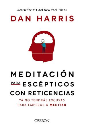 MEDITACIÓN PARA ESCÉPTICOS CON RETICENCIAS