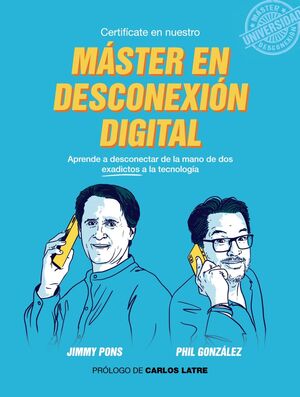 MÁSTER EN DESCONEXIÓN DIGITAL