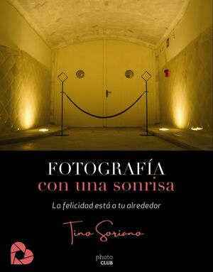 FOTOGRAFÍA CON UNA SONRISA