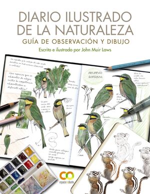 DIARIO ILUSTRADO DE LA NATURALEZA. GUÍA DE OBSERVACIÓN Y DIBUJO