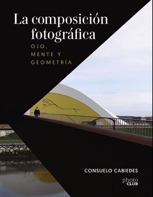 LA COMPOSICIÓN EN LA FOTOGRAFÍA