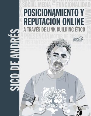 POSICIONAMIENTO Y REPUTACIÓN EN GOOGLE A TRAVÉS DE LINK BUILDING ÉTICO