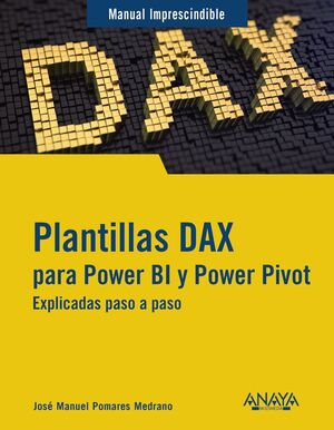 PLANTILLAS DAX PARA POWER BI Y POWER PIVOT