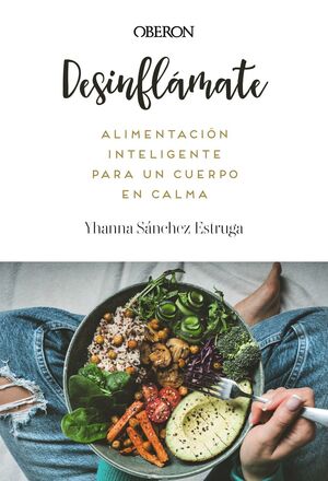 DESINFLÁMATE. ALIMENTACIÓN INTELIGENTE PARA UN CUE